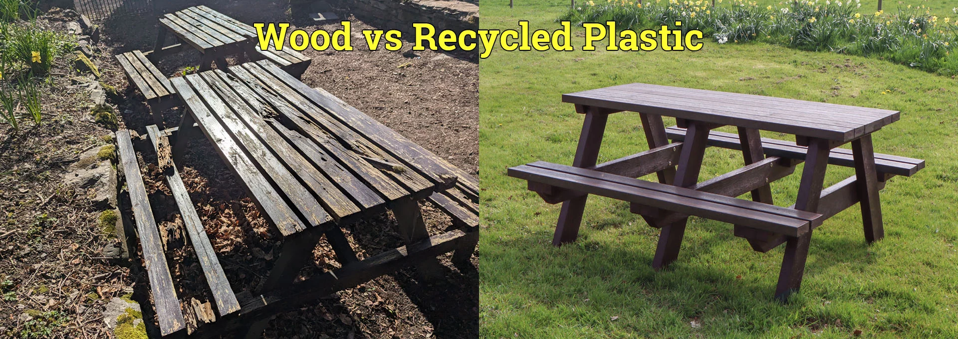 Wood vs recycled plastic An image showing the difference between an old wooden picnic table and an old recycled plastic picnic table. The image shows how badly the wooden table has rotted away, while the recycled plastic table still looks pristine.