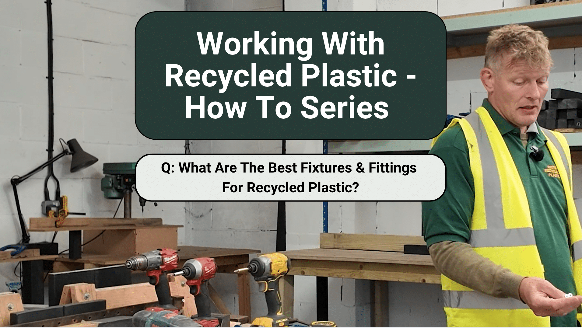 what are the best fixings for recycled plastic?